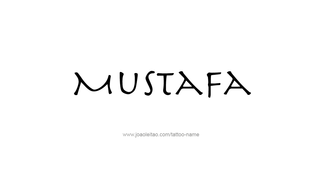 Tattoo Design  Name Mustafa   