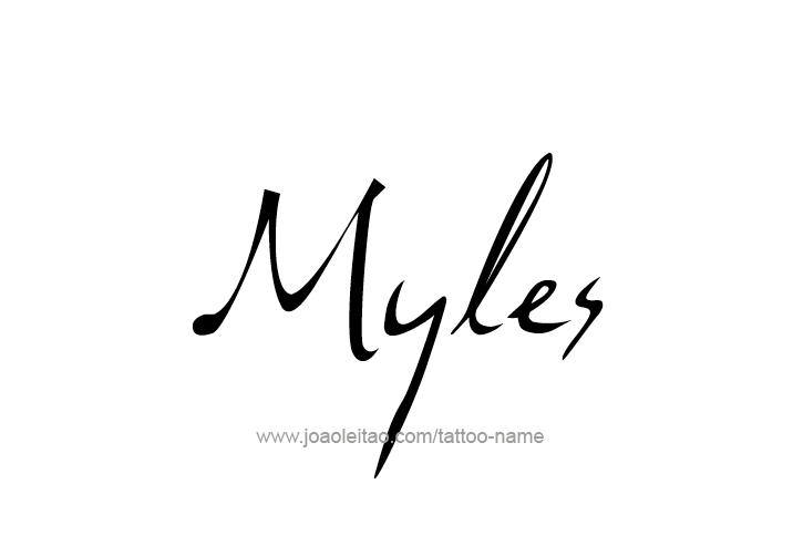 Tattoo Design  Name Myles   