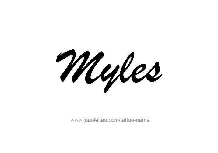 Tattoo Design  Name Myles   