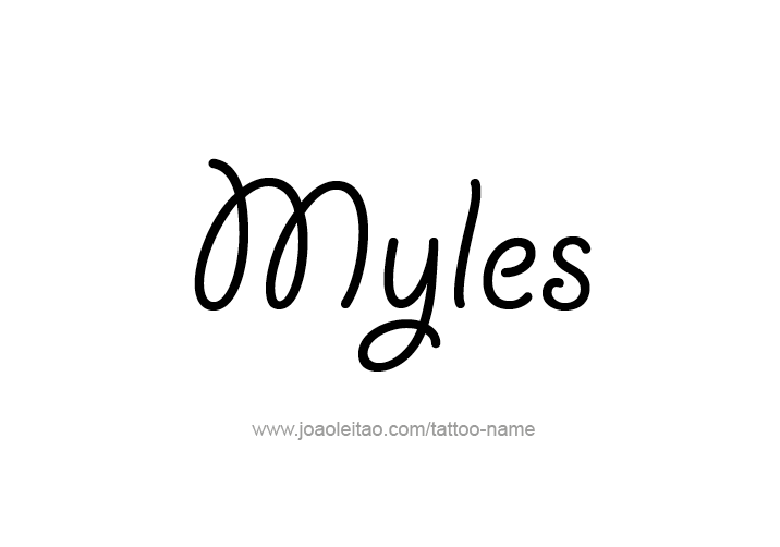 Tattoo Design  Name Myles   