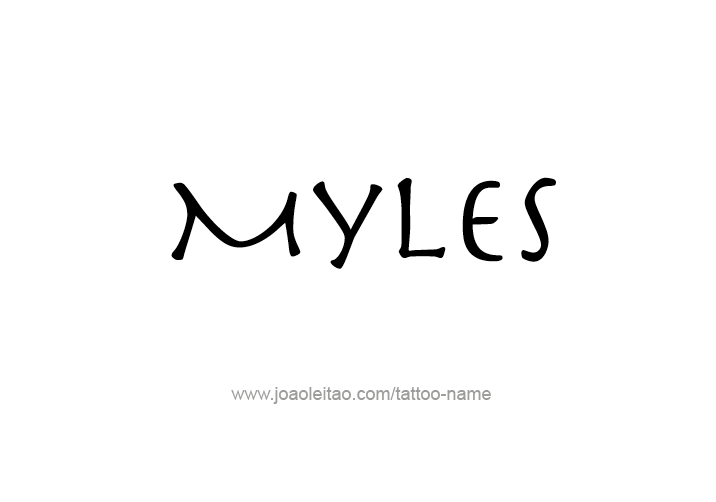 Tattoo Design  Name Myles   