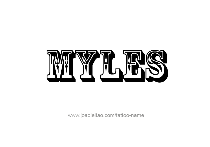 Tattoo Design  Name Myles   