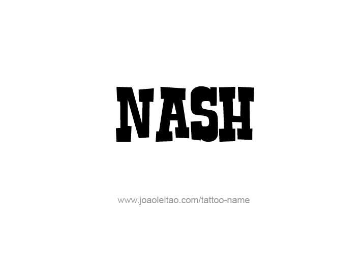 Tattoo Design  Name Nash   