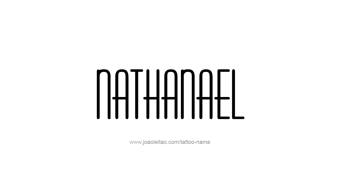 Tattoo Design  Name Nathanael   