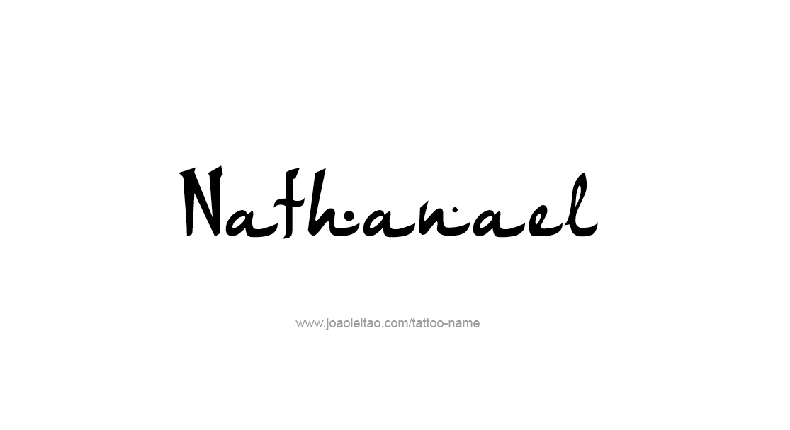 Tattoo Design  Name Nathanael   