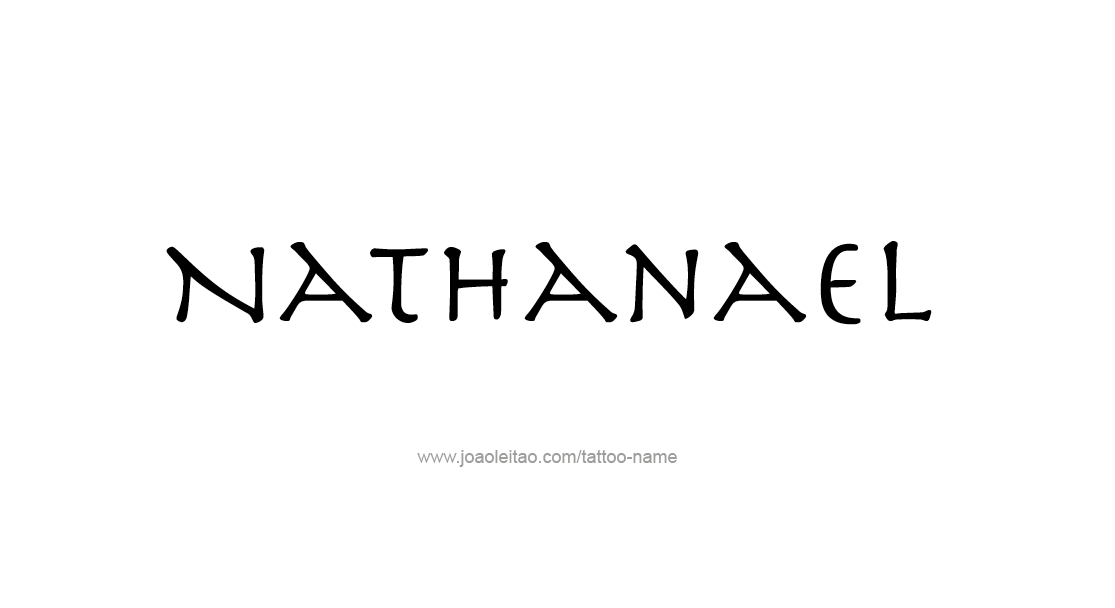 Tattoo Design  Name Nathanael   