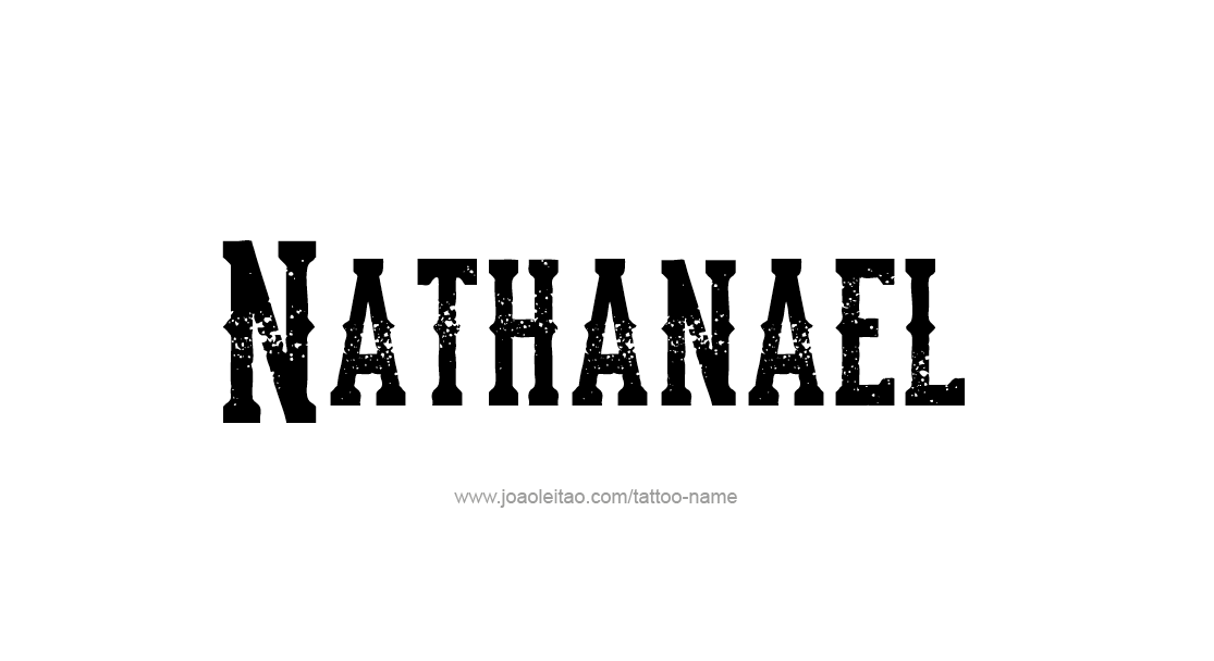 Tattoo Design  Name Nathanael   