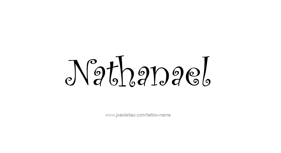 Tattoo Design  Name Nathanael   