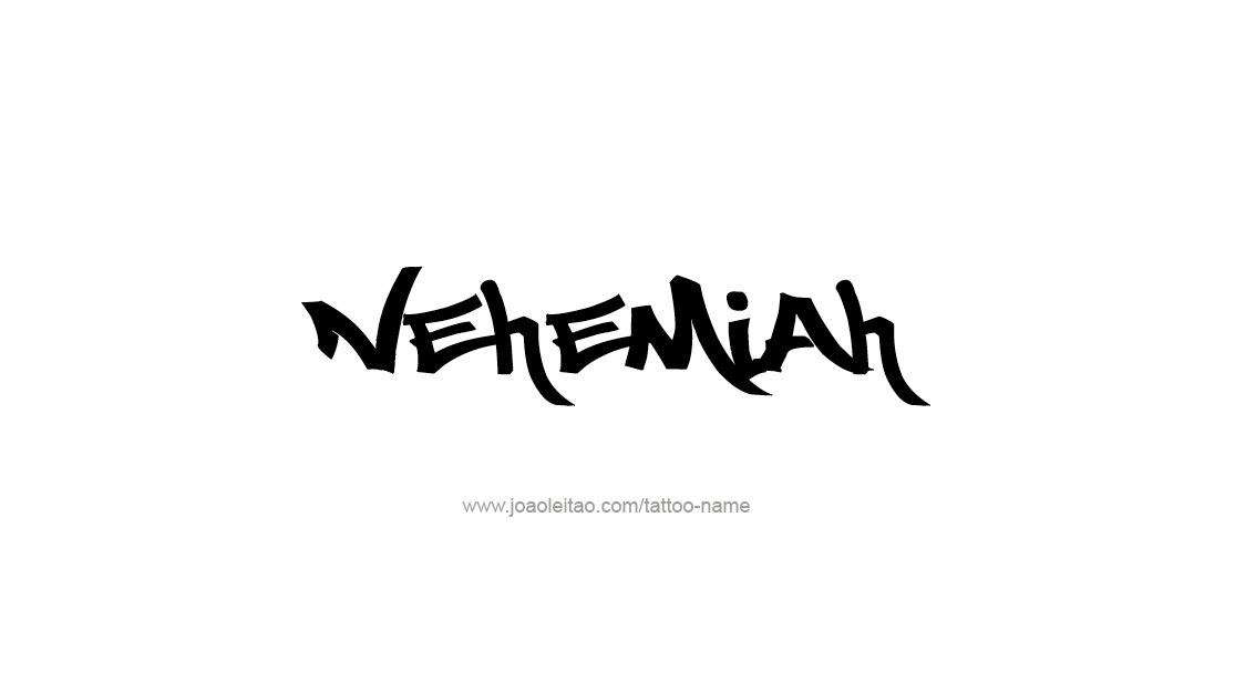 Tattoo Design  Name Nehemiah   