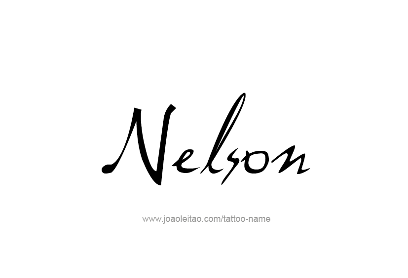 Tattoo Design  Name Nelson   