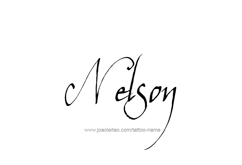 Tattoo Design  Name Nelson   