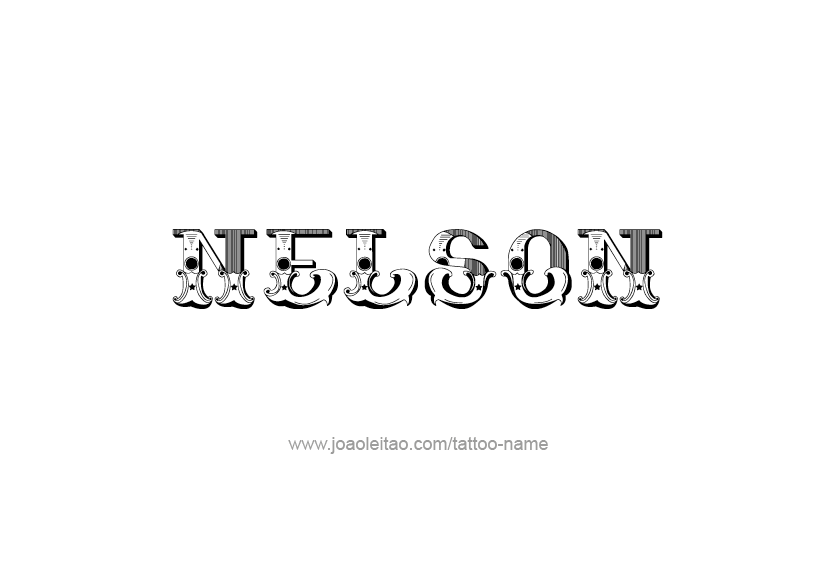 Tattoo Design  Name Nelson   