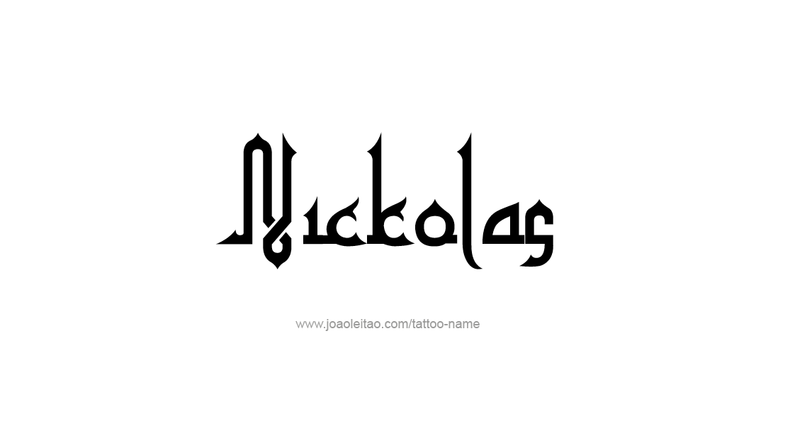 Tattoo Design  Name Nickolas   