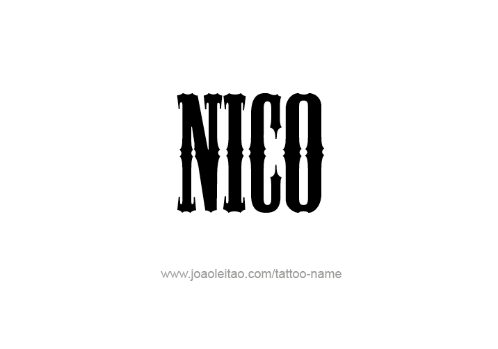 Tattoo Design  Name Nico   