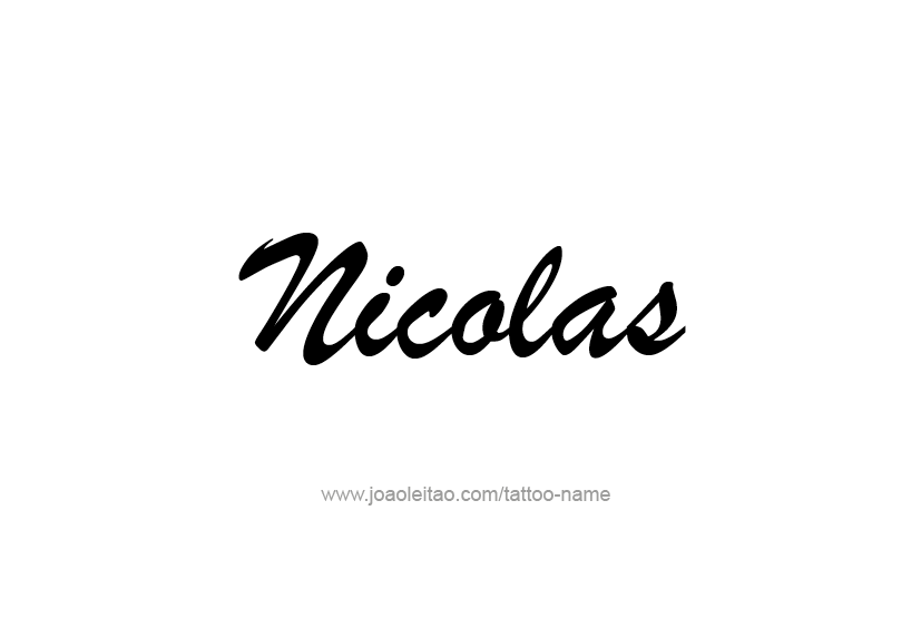 Tattoo Design  Name Nicolas   