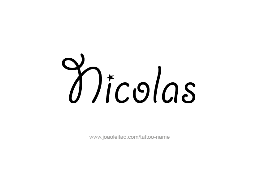 Tattoo Design  Name Nicolas   