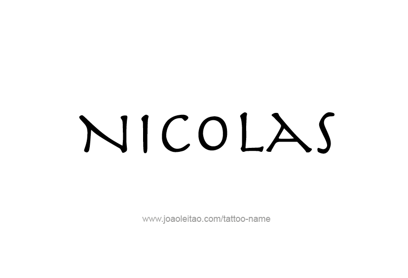 Tattoo Design  Name Nicolas   