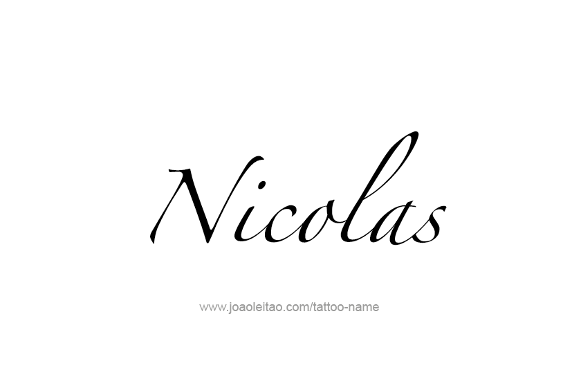 Tattoo Design  Name Nicolas   