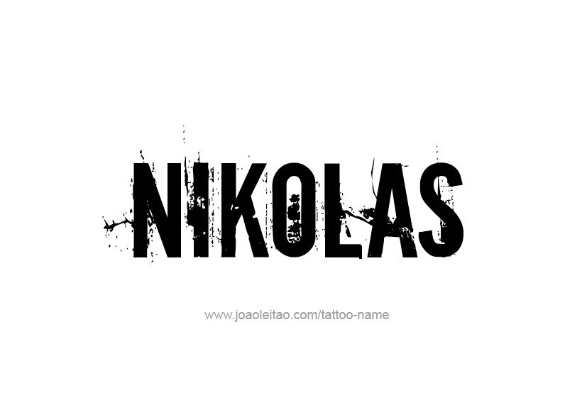 Tattoo Design  Name Nikolas   