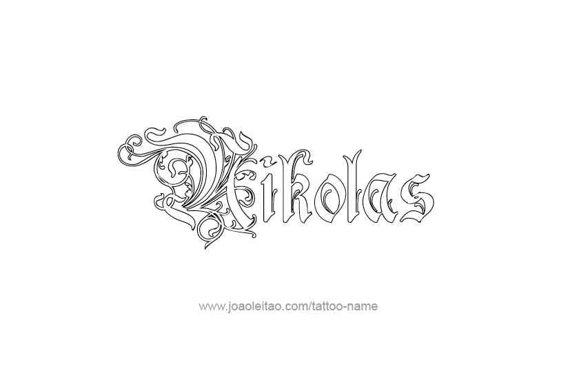 Tattoo Design  Name Nikolas   