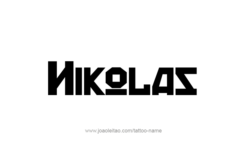 Tattoo Design  Name Nikolas   