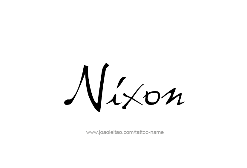 Tattoo Design  Name Nixon   