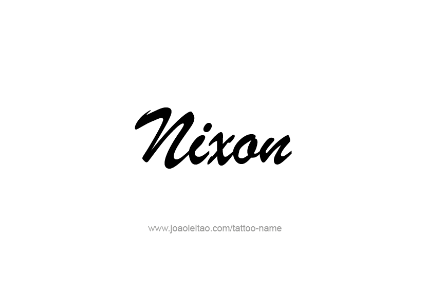 Tattoo Design  Name Nixon   