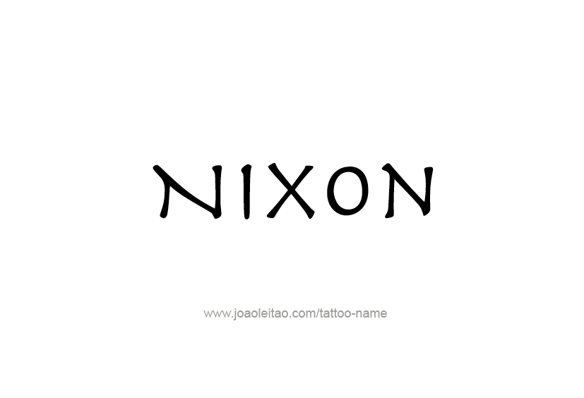 Tattoo Design  Name Nixon   