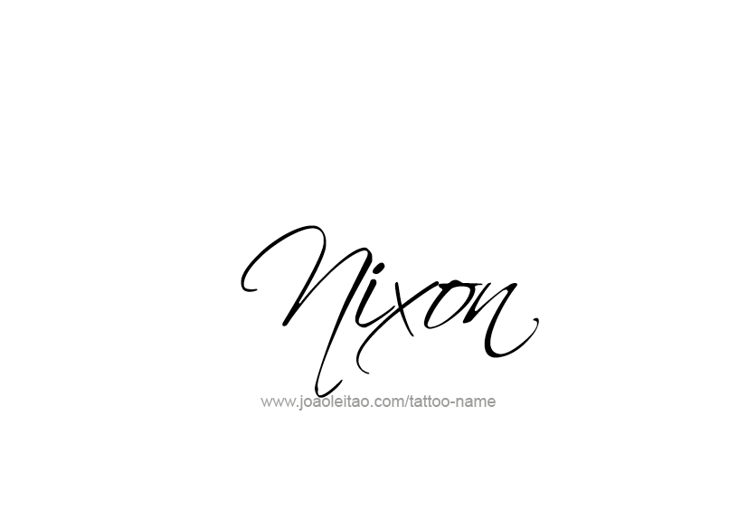 Tattoo Design  Name Nixon   