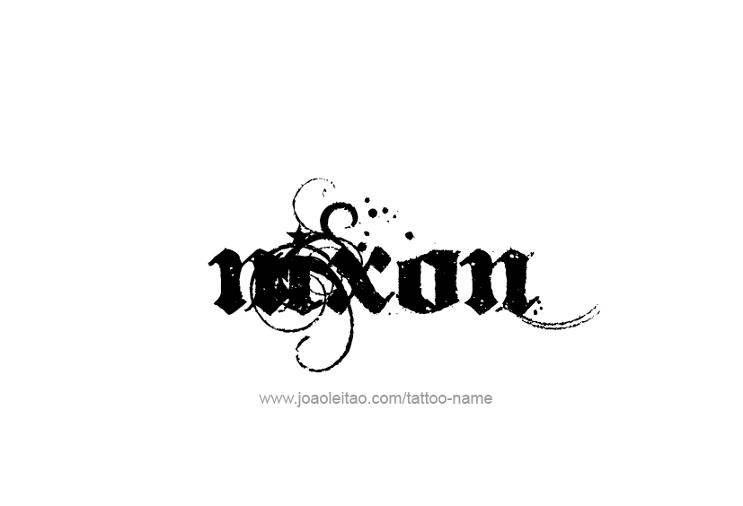 Tattoo Design  Name Nixon   