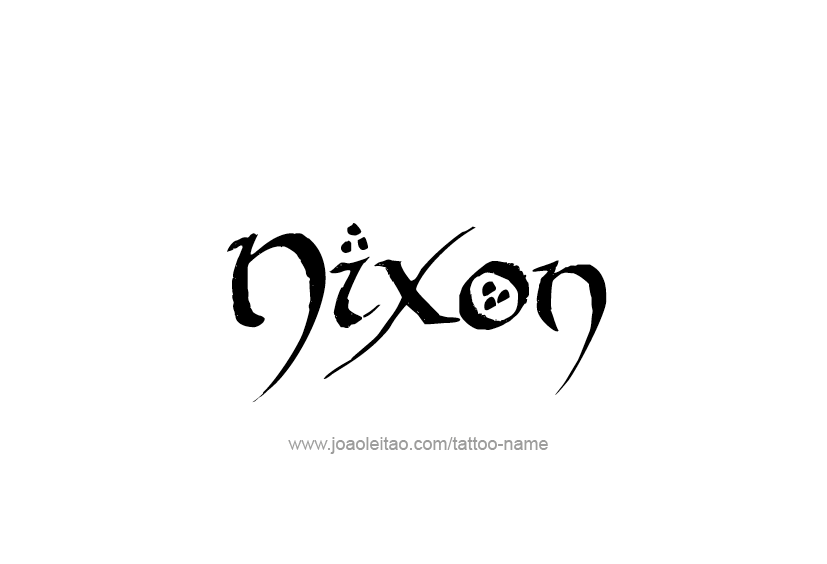 Tattoo Design  Name Nixon   