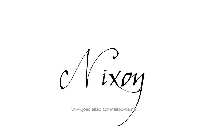 Tattoo Design  Name Nixon   