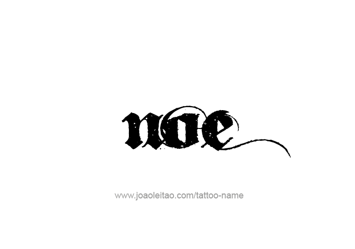 Tattoo Design  Name Noe   