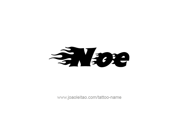 Tattoo Design  Name Noe   