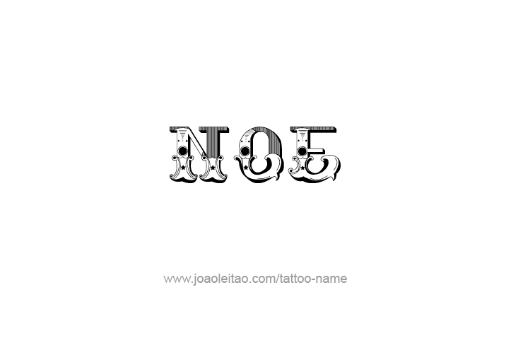 Tattoo Design  Name Noe   