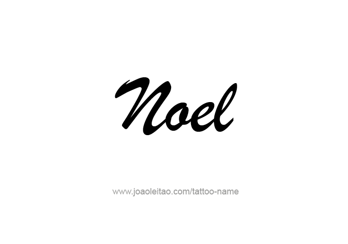 Tattoo Design  Name Noel   