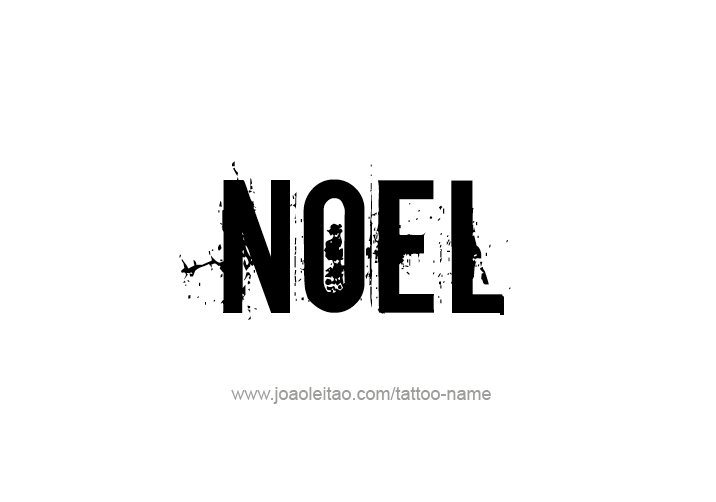 Tattoo Design  Name Noel   