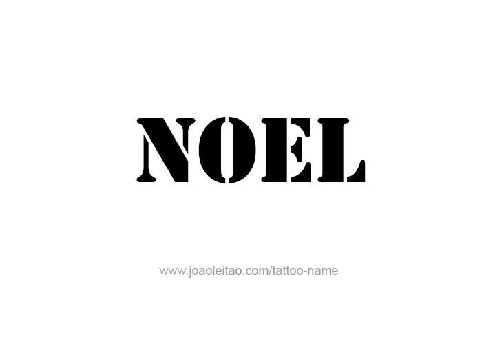 Tattoo Design  Name Noel   