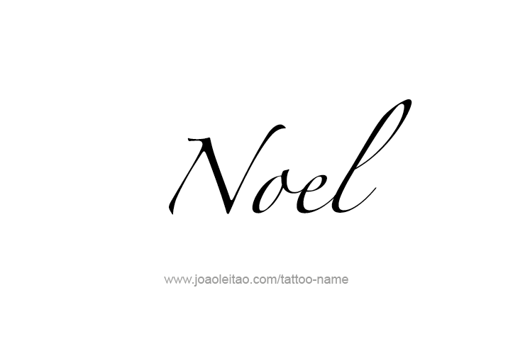 Tattoo Design  Name Noel   