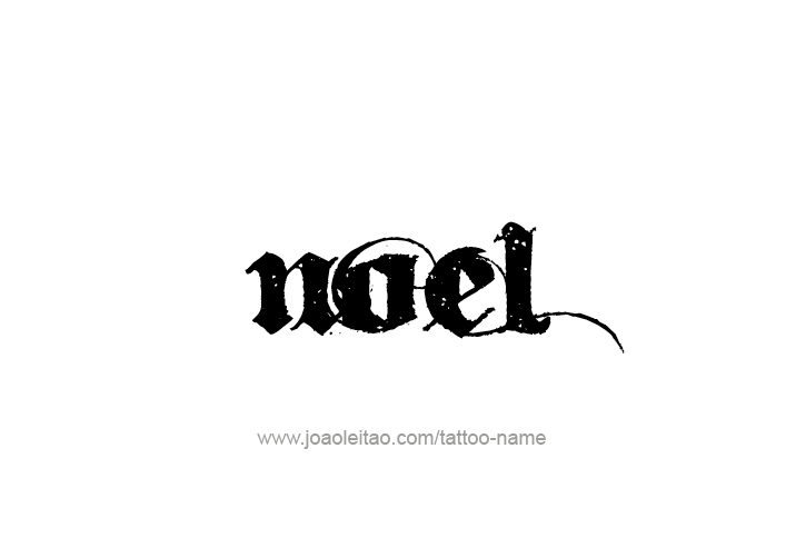 Tattoo Design  Name Noel   