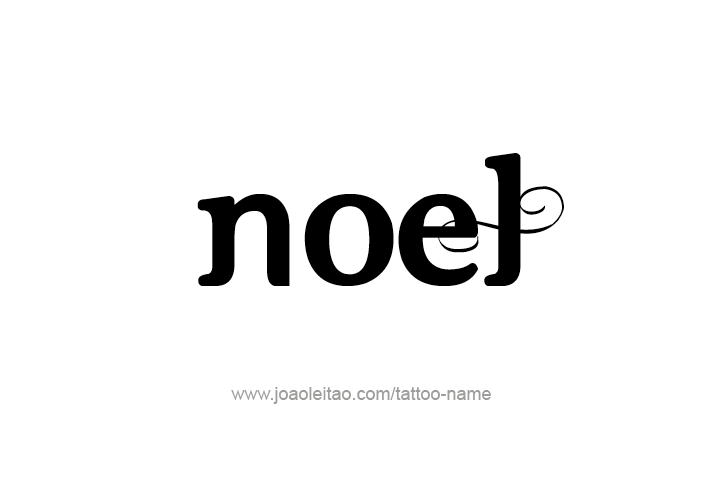 Tattoo Design  Name Noel   