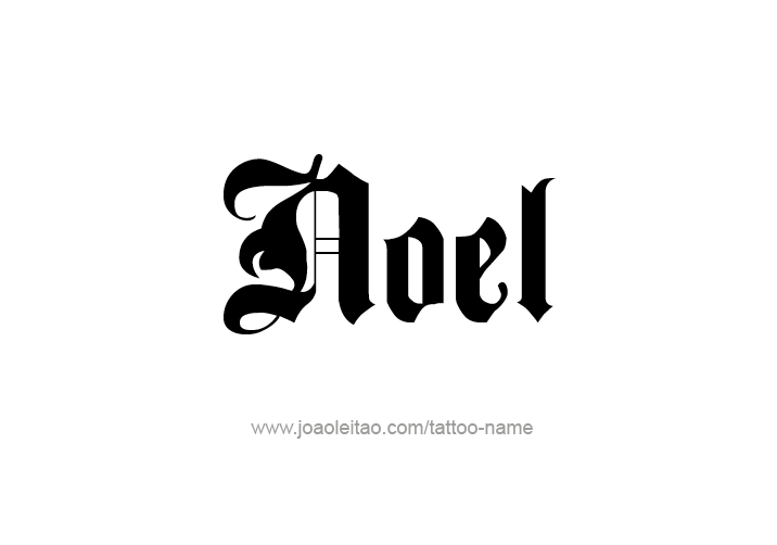 Tattoo Design  Name Noel   