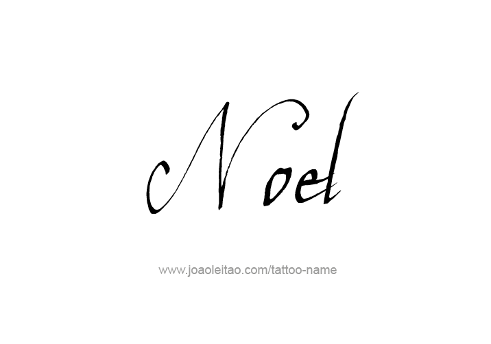 Tattoo Design  Name Noel   