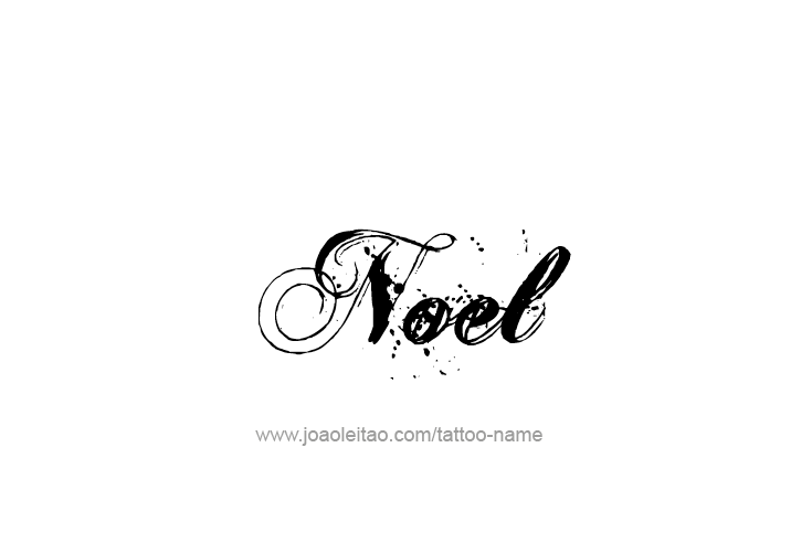 Tattoo Design  Name Noel   