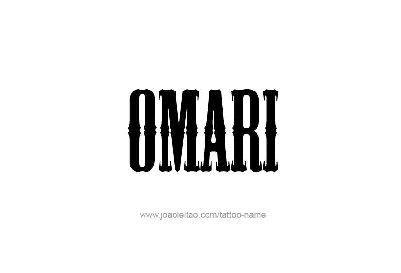 Tattoo Design  Name Omari   