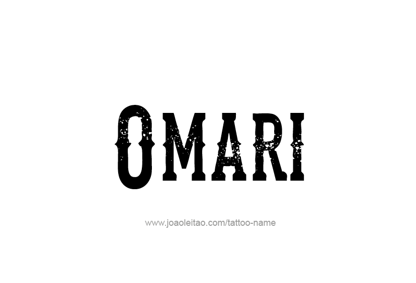 Tattoo Design  Name Omari   