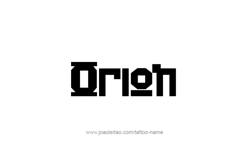 Tattoo Design  Name Orion   