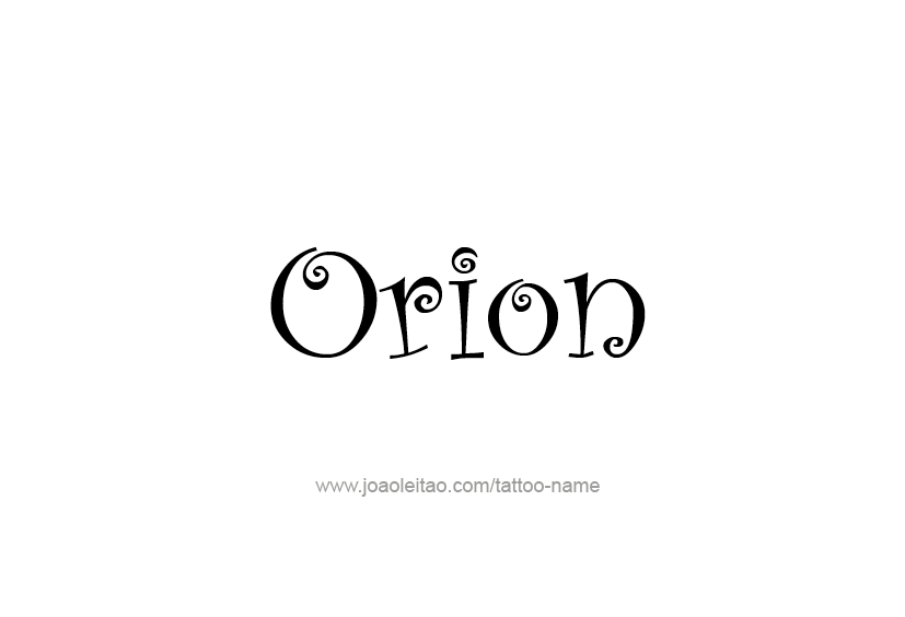 Tattoo Design  Name Orion   