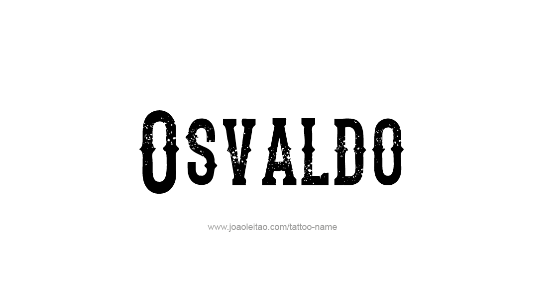 Tattoo Design  Name Osvaldo   