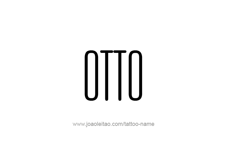 Tattoo Design  Name Otto   